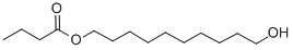 10-HYDROXYDECYL BUTYRATE CAS#: 80054-63-3