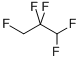 1,1,2,2,3-PENTAFLUOROPROPANE CAS#: 679-86-7