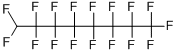 1H-PERFLUOROOCTANE CAS#: 335-65-9