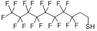 1H,1H,2H,2H-PERFLUORODECANETHIOL CAS#: 34143-74-3