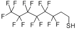 1H,1H,2H,2H-PERFLUOROOCTANETHIOL CAS#: 34451-26-8