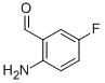 2-AMINO-5-FLUOROBENZALDEHYDE CAS#: 146829-56-3