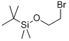 (2-BROMOETHOXY)-TERT-BUTYLDIMETHYLSILANE CAS#: 86864-60-0