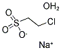 2-CHLOROETHANESULFONIC ACID SODIUM SALT MONOHYDRATE CAS#: