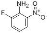2-FLUORO-6-NITRO-PHENYLAMINE CAS#: 17809-36-8