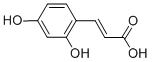 2,4-DIHYDROXYCINNAMIC ACID CAS#: 614-86-8