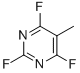 2,4,6-TRIFLUORO-5-METHYLPYRIMIDINE CAS#: 18260-60-1