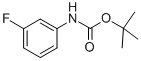1-N-BOC-3-FLUORO-ANILINE CAS#: 81740-18-3