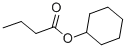 CYCLOHEXYL BUTYRATE CAS#: 1551-44-6