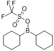 DICYCLOHEXYL(TRIFLUOROMETHANESULFONYLOXY)BORANE CAS#: 145412-54-0