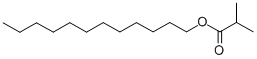 DODECYL ISOBUTYRATE CAS#: 6624-71-1