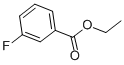 ETHYL 3-FLUOROBENZOATE CAS#: 451-02-5