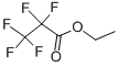 ETHYL PENTAFLUOROPROPIONATE CAS#: 426-65-3