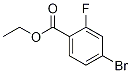 Ethyl 4-BroMo-2-fluorobenzoate CAS#: 474709-71-2