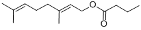 GERANYL BUTYRATE CAS#: 106-29-6