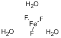 IRON(III) FLUORIDE TRIHYDRATE CAS#: 15469-38-2