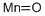 MANGANESE (II) OXIDE CAS#: 1344-43-0