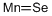 MANGANESE SELENIDE CAS#: 1313-22-0