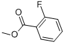 METHYL 2-FLUOROBENZOATE CAS#: 394-35-4