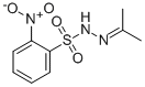 N-ISOPROPYLIDENE-N'-2-NITROBENZENESULFO& CAS#: 6655-27-2