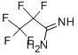 PENTAFLUOROPROPYLAMIDINE CAS#: 422-62-8