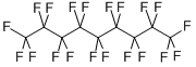 PERFLUORONONANE CAS#: 375-96-2