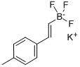 POTASSIUM 4-METHYL-BETA-STYRYLTRIFLUOROBORATE CAS#: 219718-86-2