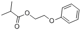 Phenoxyethyl isobutyrate CAS#: 103-60-6