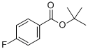 T-BUTYL 4-FLUOROBENZOATE CAS#: 58656-98-7