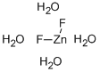 ZINC FLUORIDE TETRAHYDRATE CAS#: 13986-18-0