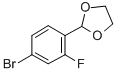 1-BROMO-4-(1,3-DIOXOLAN-2-YL)-3-FLUOROBENZENE CAS#: 248270-23-7