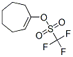 1-(trifluoromethylsulfonyloxy)cycloheptene CAS#: 28075-51-6