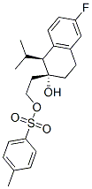 2-[(1S,2R)-6-FLUORO-2-HYDROXY-1-ISOPROPYL-1,2,3,4-TETRAHYDRO-2-NAPHTHYL]ETHYL P-TOLUENESULFONATE CAS#: 104265-58-9