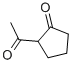 2-ACETYLCYCLOPENTANONE CAS#: 1670-46-8