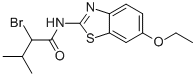 2-BROMO-N-6-ETHOXY-2-BENZOTHIAZOLYL-3-METHYL-BUTYRAMIDE CAS#: 100884-89-7