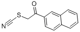 2-NAPHTHOYLMETHYL THIOCYANATE CAS#: 19339-62-9