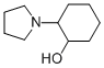 2-PYRROLIDIN-1-YL-CYCLOHEXANOL CAS#: 14909-81-0