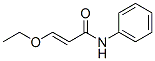 2-Propenamide, 3-ethoxy-N-phenyl- CAS#: 23980-91-8