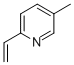2-VINYL-5-PICOLINE CAS#: 107411-10-9