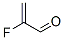 2-fluoroacrolein CAS#: 13989-27-0