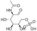 [(2R,3S,4R,5R)-5-acetamido-2,3,4-trihydroxy-6-oxohexyl] hydrogen sulfate CAS#: 10356-99-7