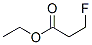 3-Fluoropropionic acid ethyl ester CAS#: 10117-10-9