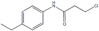 3-chloro-N-(4-ethylphenyl)propanamide CAS#: 20330-92-1