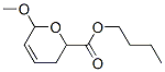 3,6-Dihydro-6-methoxy-2H-pyran-2-carboxylic acid butyl ester CAS#: 25556-21-2