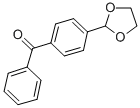 4-(1,3-DIOXOLAN-2-YL)BENZOPHENONE CAS#: 103741-08-8