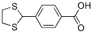 4-(1,3-DITHIOLAN-2-YL)BENZOIC ACID CAS#: 101033-03-8