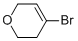 4-BROMO-3,6-DIHYDRO-2H-PYRAN CAS#: 24265-23-4