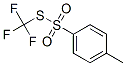 4-Methylbenzene-1-thiosulfonic acid S-trifluoromethyl ester CAS#: 15223-20-8