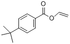 4-TERT-BUTYLBENZOIC ACID VINYL ESTER CAS#: 15484-80-7