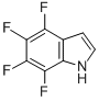 4,5,6,7-TETRAFLUOROINDOLE CAS#: 16264-67-8